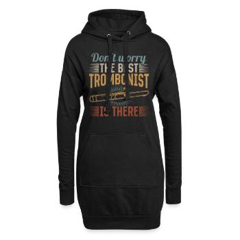 Don't Worry The Best Trombonist Is There Trombone - Hoodie-Kleid - Schwarz - Vorne