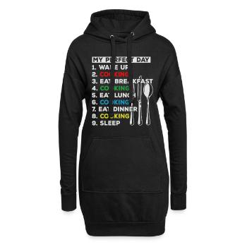 My Perfect Day Wake Up Cooking Food Lover Chefs Fo - Hoodie-Kleid - Schwarz - Vorne