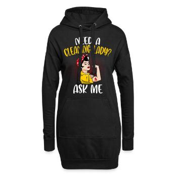 Need A Cleaning Lady - Hoodie-Kleid - Schwarz - Vorne