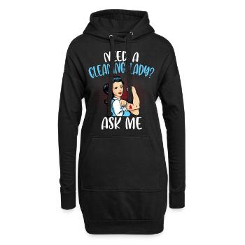 Need A Cleaning Lady - Hoodie-Kleid - Schwarz - Vorne