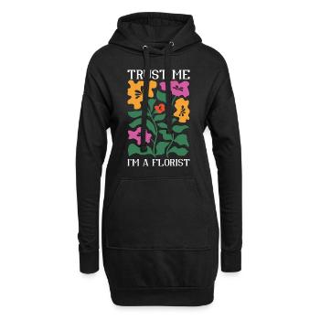 Florist Trust Me I'm A Florist Gardener Botanical - Hoodie-Kleid - Schwarz - Vorne