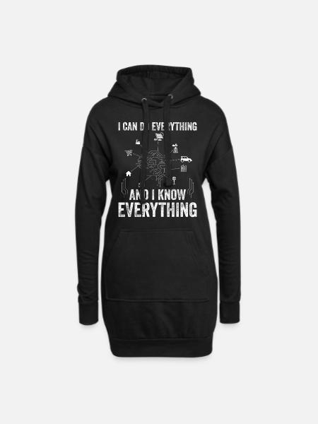 I Can Do Everything And I Know Everything - Machin - Hoodie Dress - black