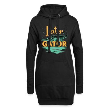 Alligator Hunting Later Gator Crocodile Hunting - Hoodie-Kleid - Schwarz - Vorne