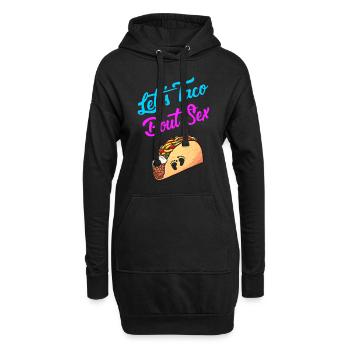 Mama Papa Lass uns Taco Bout Sex Lustige Geschlecht Enthüllen - Hoodie-Kleid - Schwarz - Vorne