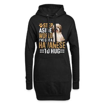 Step Aside World I've got a Havanese to hug - Hoodie-Kleid - Schwarz - Vorne