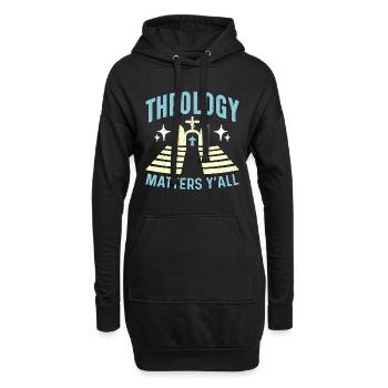 Theology Matters Y'All Bible Religious Theologist - Hoodie-Kleid - Schwarz - Vorne