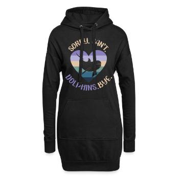 Dolphin Sorry. Cant. Dolphins. - Hoodie-Kleid - Schwarz - Vorne