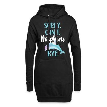 Dolphin Sorry. Cant. Dolphins. - Hoodie-Kleid - Schwarz - Vorne