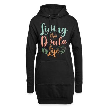 Doula Birth Worker Living That - Hoodie-Kleid - Schwarz - Vorne