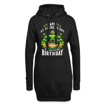 Happy St Patricks Day And Yes It's My Birthday - Hoodie-Kleid - Schwarz - Vorne