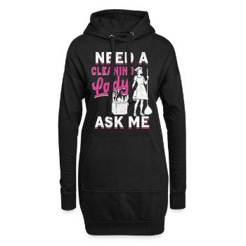 Need A Cleaning Lady - Hoodie-Kleid - Schwarz - Vorne