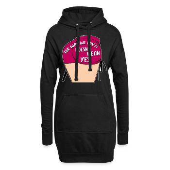 Die Art und Weise, wie wir uns kleiden, bedeutet nicht ja - Hoodie-Kleid - Schwarz - Vorne