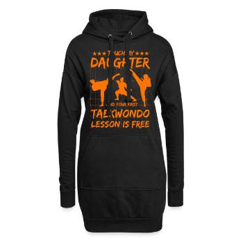 Touch my Daughter et votre première leçon de Taekwondo - Sweat-shirt à capuche long Femme - noir - Devant