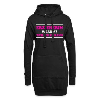 Erzieherin Spruch Job Lustiges Erzieherin Geschenk - Hoodie-Kleid - Schwarz - Vorne