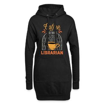 Librarian Coffee Before Reading Books Coffee Lover - Hoodie-Kleid - Schwarz - Vorne