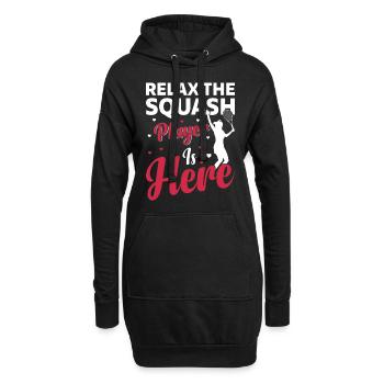 Relax The Squash Player is here - Squash - Hoodie-Kleid - Schwarz - Vorne