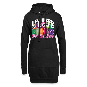 Bingo Player I Paused Bingo To Be - Hoodie-Kleid - Schwarz - Vorne