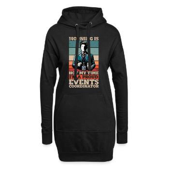 Events Coordinator Morning Is Not My Time Planner - Hoodie-Kleid - Schwarz - Vorne