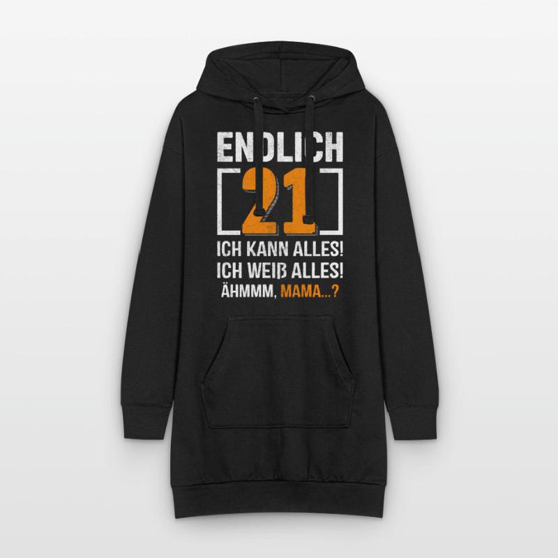Finally 21 I can do everything, I know everything Hoodie Dress