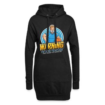 Instructeur d’éducation physique Avertissement Je suis un entraîneur de gym de professeur d’éducation physique - Sweat-shirt à capuche long Femme - noir - Devant