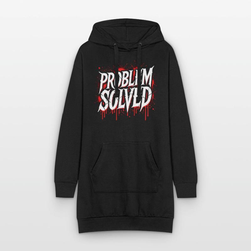Problem Gelöst - Problem Solved Hoodie-Kleid