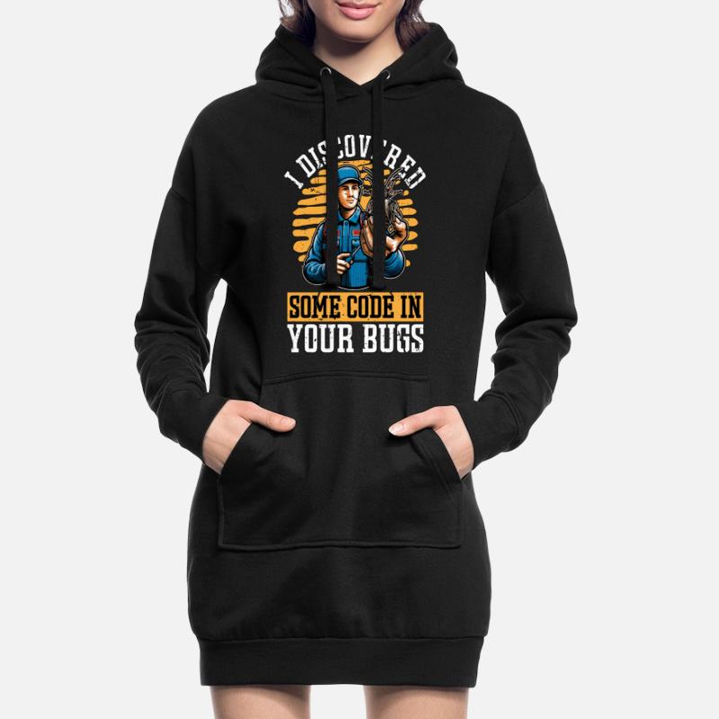 Pest Control I Discovered Some Code Spraying Bugs Hoodie Dress