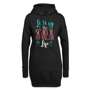School Counselor Living That - Hoodie-Kleid - Schwarz - Vorne