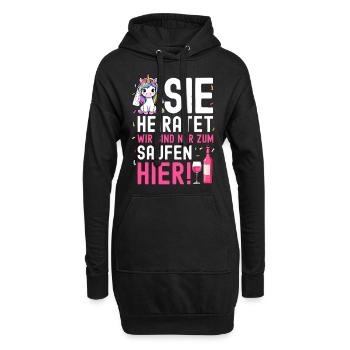 Sie Heiratet Wir Sind Nur Zum Saufen Hier - Hoodie-Kleid - Schwarz - Vorne