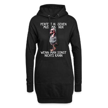 Lustiges Flamingo Spruch Tierliebhaber Funny Bird - Hoodie-Kleid - Schwarz - Vorne