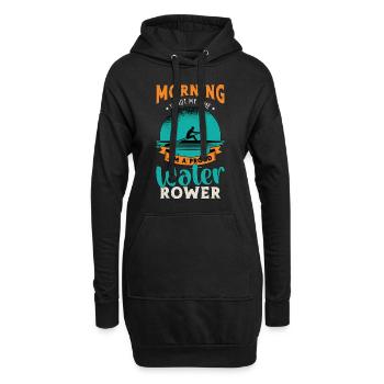 Water Rowing Morning Is Not My Time Water Sports - Hoodie-Kleid - Schwarz - Vorne