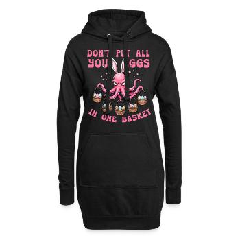 Ziehen Sie nicht alle Eier in einen Korb - Hoodie-Kleid - Schwarz - Vorne