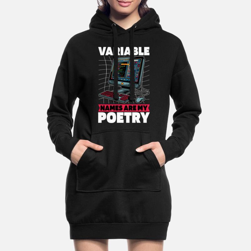 Coder Variable Names Are My Poetry Programmer Hoodie-Kleid