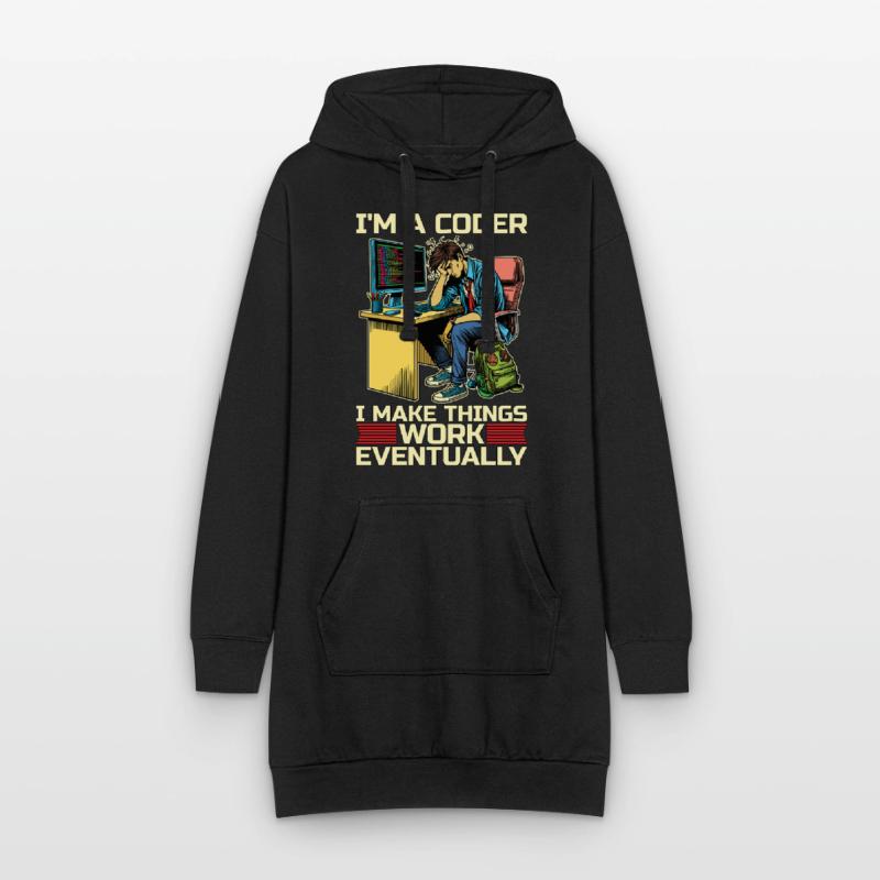 I'm A Coder I Make Things Work Developer Coders Hoodie Dress