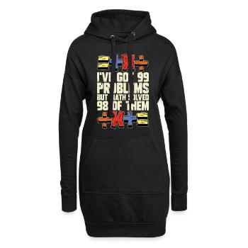 Mathematician I've Got 99 Problems Statistician - Hoodie Dress - black - Front