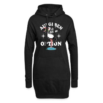 Frosch und Storch - Aufgeben ist keine Option - Hoodie-Kleid - Schwarz - Vorne