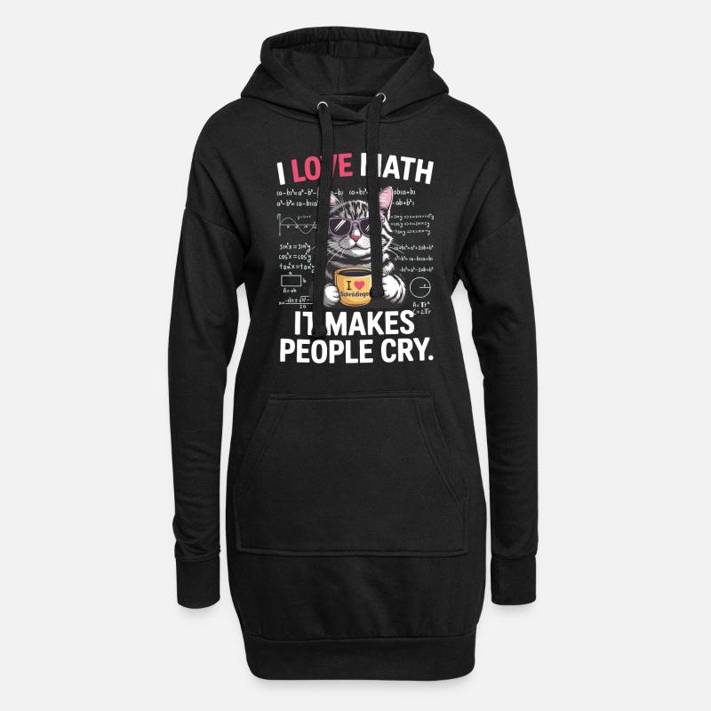 I love Math – It makes people cry - Hoodie-Kleid - Schwarz