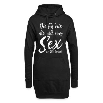 Die tut nix, die will nur Sex on the beach, Spruch - Hoodie-Kleid - Schwarz - Vorne