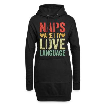 Naps Are My Love Language - Hoodie-Kleid - Schwarz - Vorne