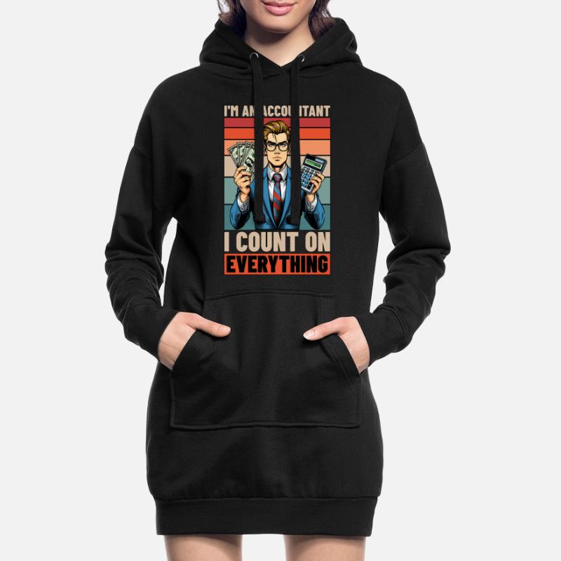 Comptabilité Je suis comptable Je compte Comptable Sweat-shirt à capuche long Femme