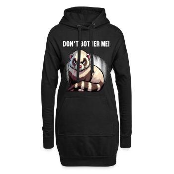 Don't Bother Me Frettchen Frettchenbesitzer - Hoodie-Kleid - Schwarz - Vorne