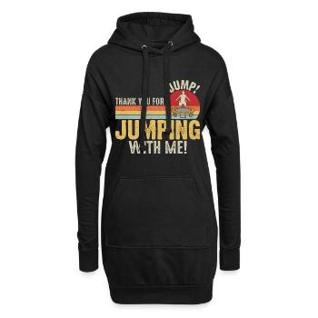 Jump Danke, dass du mit mir gesprungen bist - Hoodie-Kleid - Schwarz - Vorne