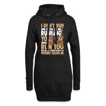 I Don't Run And If You See Me Running You Should - Hoodie-Kleid - Schwarz - Vorne