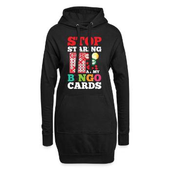 Stop Staring At My Bingo Cards für einen Bingo - Hoodie-Kleid - Schwarz - Vorne