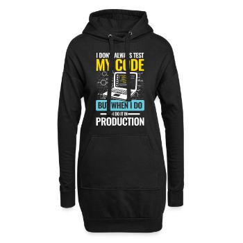 I Don't Always Test My Code I do It In Production - Hoodie-Kleid - Schwarz - Vorne