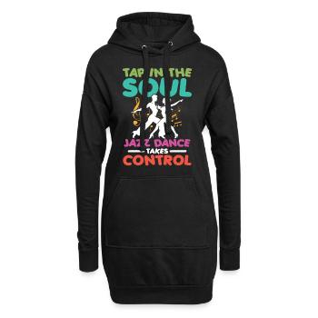 Tap Into The Soul Jazz Dance Takes Control - Hoodie-Kleid - Schwarz - Vorne