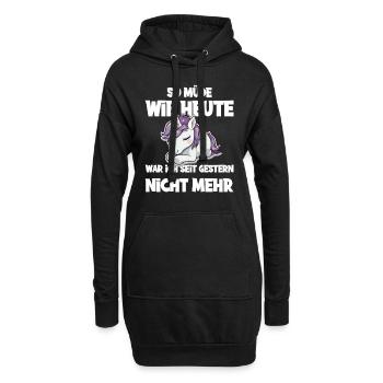 So müde wie heute war ich seit gestern nicht mehr - Hoodie-Kleid - Schwarz - Vorne