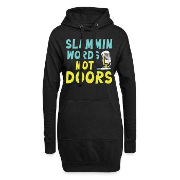 Slammin Words Not Doors Slam Poetry - Hoodie-Kleid - Schwarz - Vorne