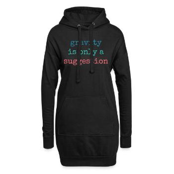 Schwerkraft Ist Nur Ein Vorschlag Boulderer - Hoodie-Kleid - Schwarz - Vorne