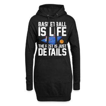 Basketball Is Life The Rest Is Just Details for - Hoodie Dress - black - Front