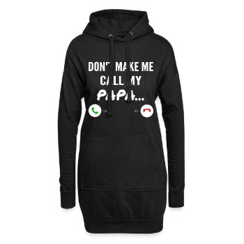 Don't Make Me Call My Papa - Funny Grandkids - Sweat-shirt à capuche long Femme - noir - Devant